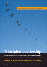 Principled Leadership in Mental Health Systems and Programs Principled Leadership in Mental Health Systems and Programs