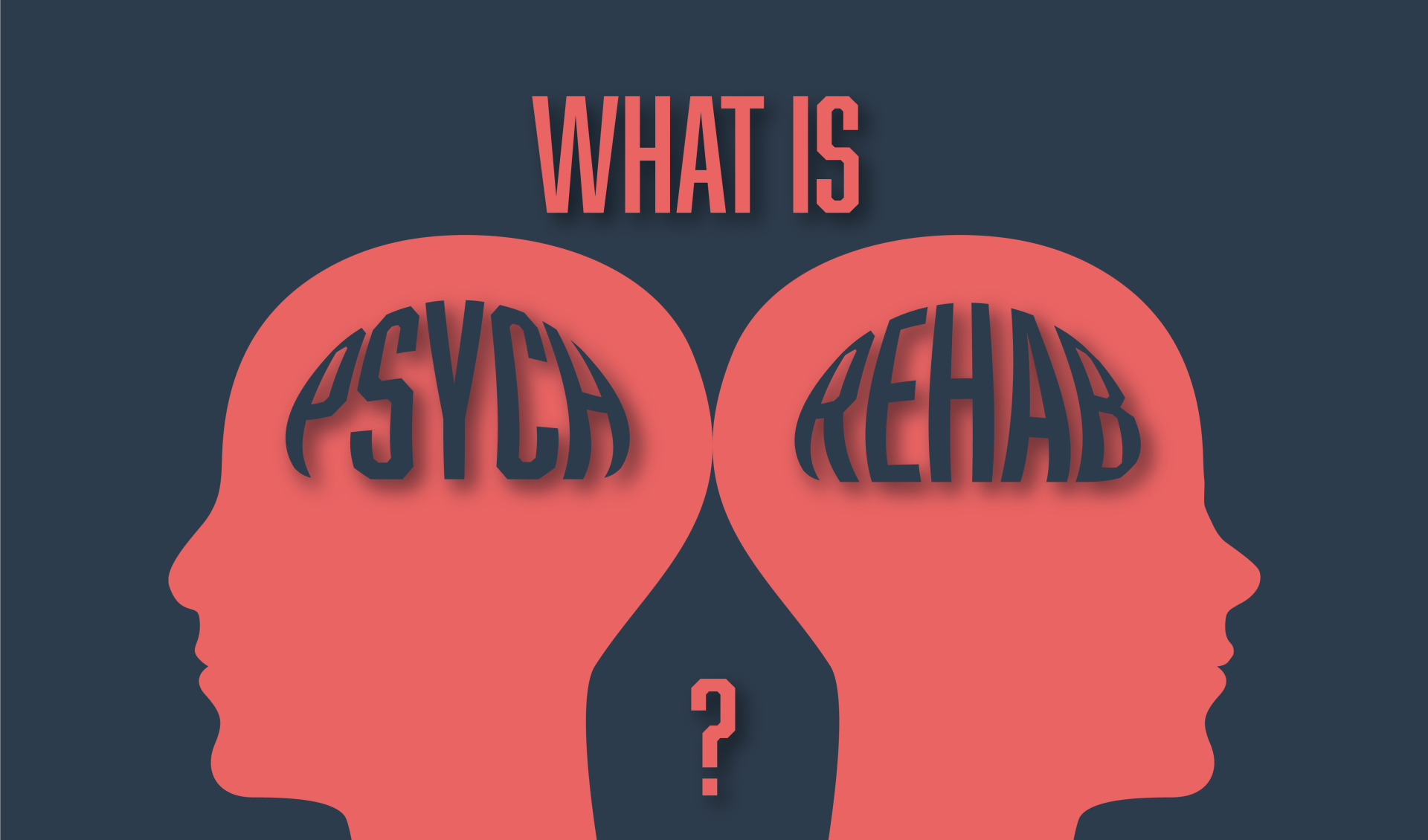 What Is Psychiatric Rehabilitation 