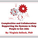 Complexities and Collaboration: Supporting the Systems to Help People to Get Jobs
